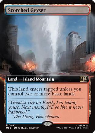 Scorched Geyser (Extended Art) (MSC-492) [Commander: Marvel Super Heroes]