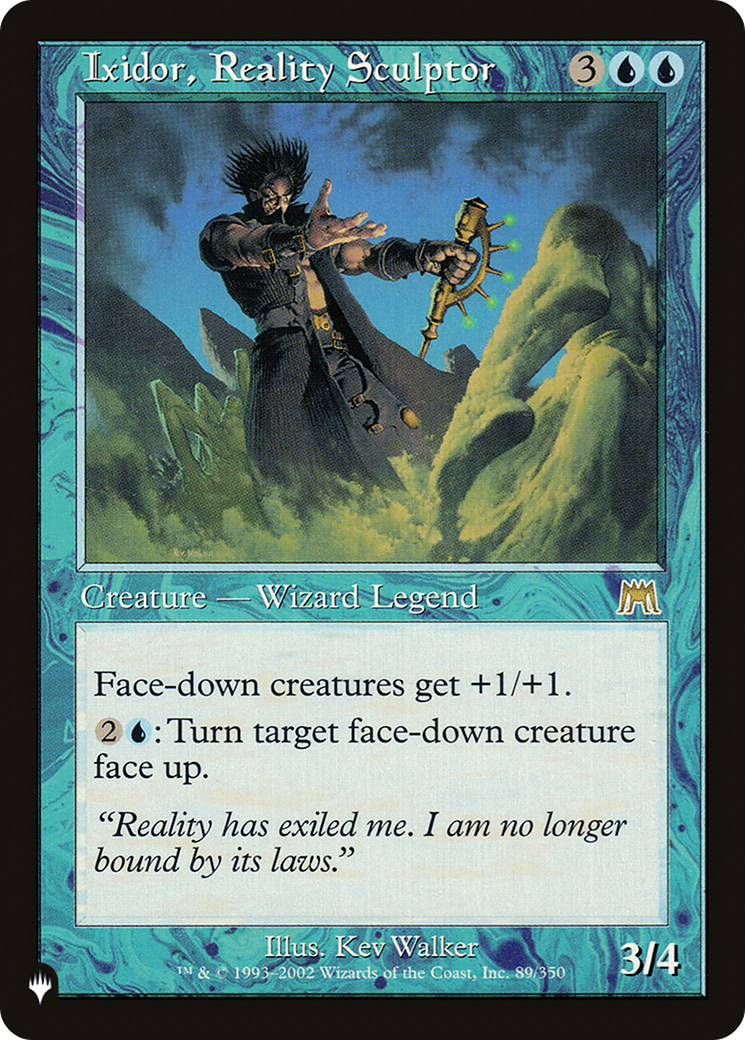 Ixidor, Reality Sculptor (LIST-ONS-89) [The List]