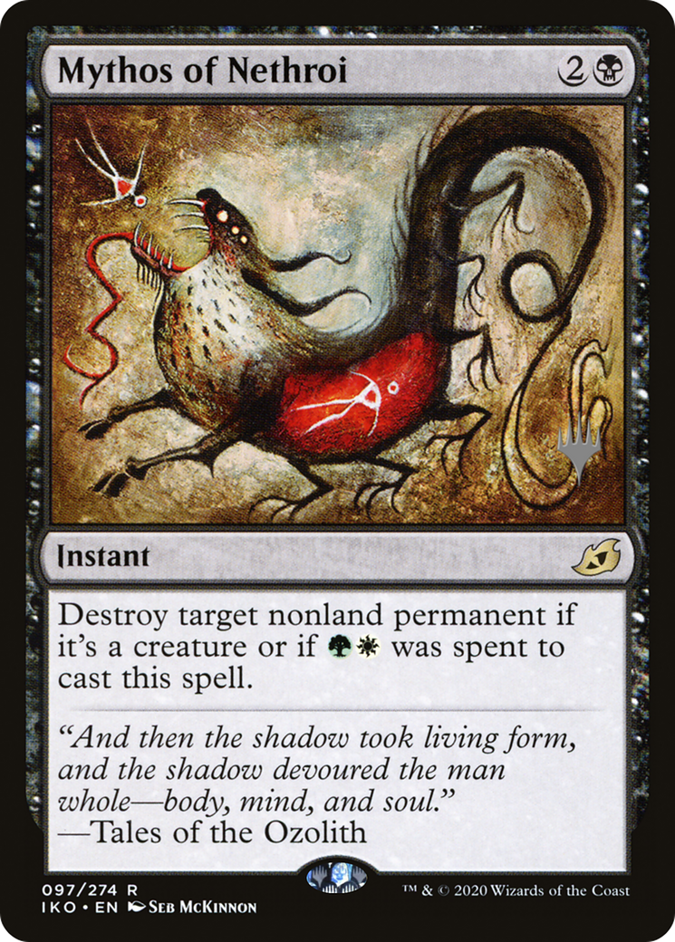 Mythos of Nethroi (PPIKO-97P) [Promo Pack: Ikoria: Lair of Behemoths Promos]