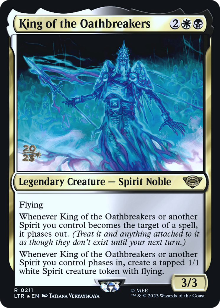 King of the Oathbreakers (PRE-211) [Tales of Middle-earth Promos] Foil