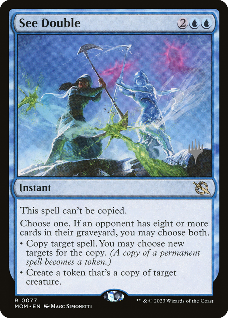 See Double (PPMOM-77P) [March of the Machine Promos]