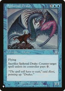 Spiketail Drake (LIST-PCY-48) [The List]