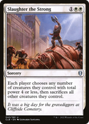 Slaughter the Strong (CLB-043) [Commander Legends: Battle for Baldur's Gate]
