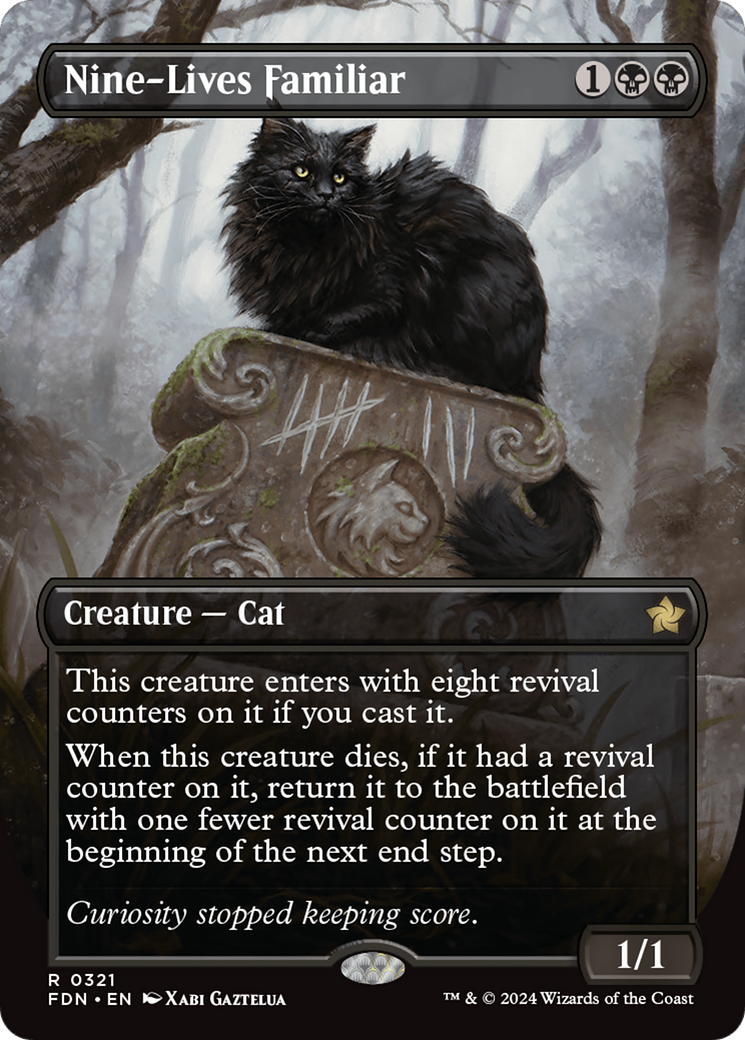 Nine-Lives Familiar (FDN-321) [Foundations] (Borderless)
