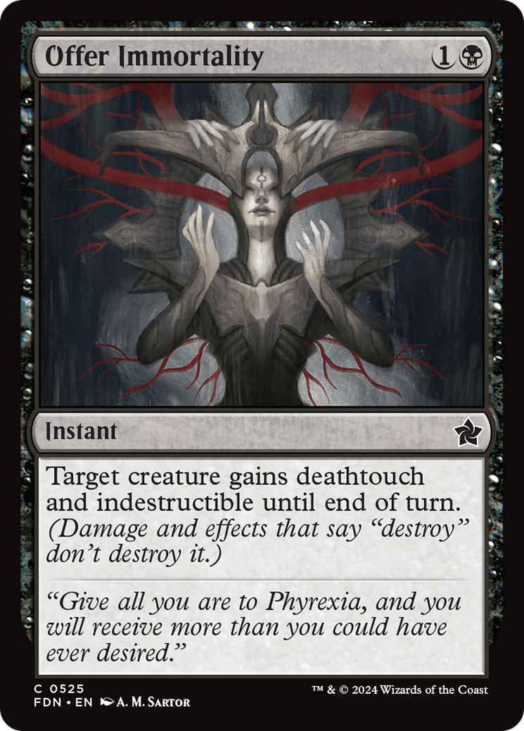 Offer Immortality (FDN-525) [Foundations]
