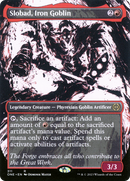Slobad, Iron Goblin (ONE-311) [Phyrexia: All Will Be One]: (Showcase) (Borderless) Foil