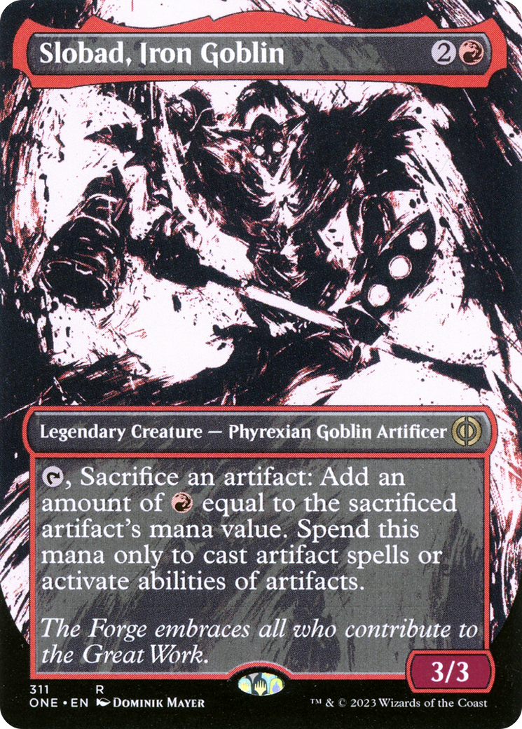 Slobad, Iron Goblin (ONE-311) [Phyrexia: All Will Be One]: (Showcase) (Borderless) Foil