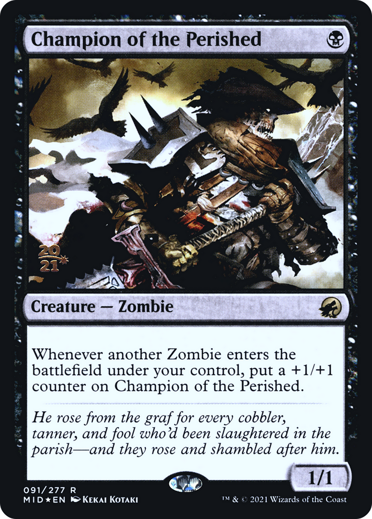 Champion of the Perished (PRE-91S) [Innistrad: Midnight Hunt Promos] Foil