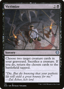 Victimize (SCD-118) [Starter Commander Decks]