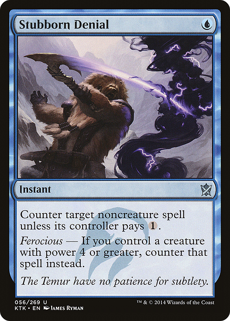 Stubborn Denial (KTK-056) [Khans of Tarkir]