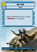 Buy Time (Hyperspace) (355) [Ashes of the Empire]