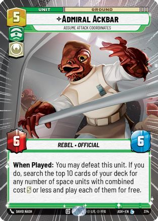 Admiral Ackbar - Assume Attack Coordinates (Hyperspace) (374) [Ashes of the Empire]