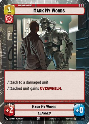 Mark My Words (Hyperspace) (445) [Ashes of the Empire]