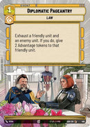 Diplomatic Pageantry (Hyperspace) (495) [Ashes of the Empire]