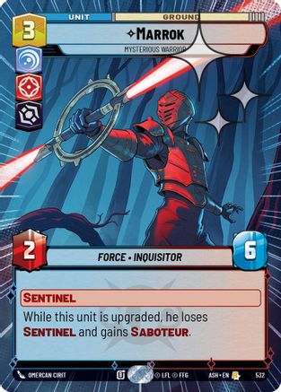 Marrok - Mysterious Warrior (Hyperspace Foil) (532) [Ashes of the Empire] Foil