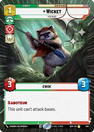 Wicket - Yub Nub! (Hyperspace Foil) (536) [Ashes of the Empire] Foil