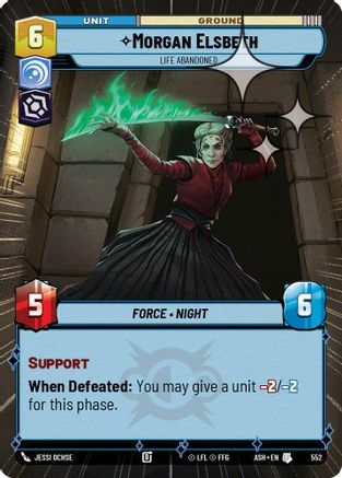 Morgan Elsbeth - Life Abandoned (Hyperspace Foil) (552) [Ashes of the Empire] Foil