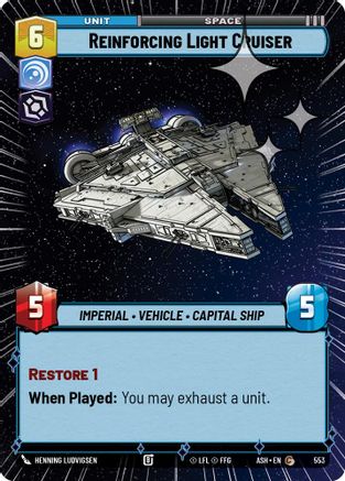 Reinforcing Light Cruiser (Hyperspace Foil) (553) [Ashes of the Empire] Foil