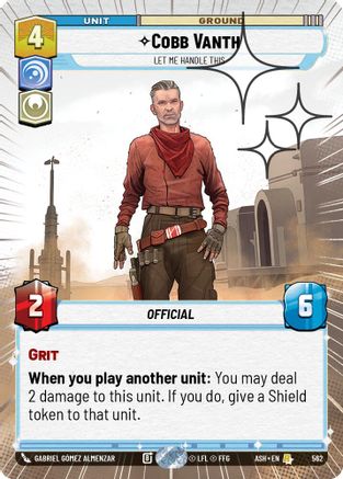 Cobb Vanth - Let Me Handle This (Hyperspace Foil) (562) [Ashes of the Empire] Foil