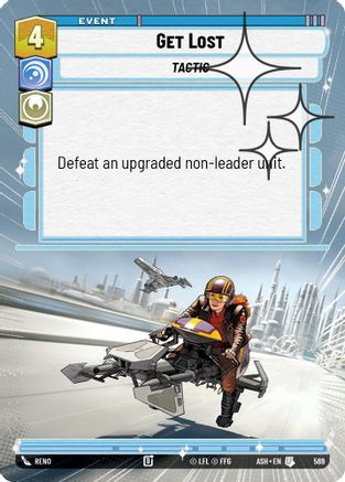 Get Lost (Hyperspace Foil) (569) [Ashes of the Empire] Foil