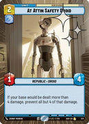 At Attin Safety Droid (Hyperspace Foil) (572) [Ashes of the Empire] Foil