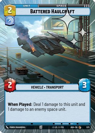 Battered Haulcraft (Hyperspace Foil) (573) [Ashes of the Empire] Foil