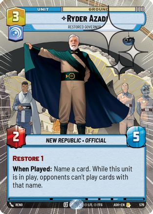 Ryder Azadi - Restored Governor (Hyperspace Foil) (579) [Ashes of the Empire] Foil