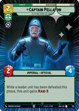 Captain Pellaeon - Plotting from the Shadows (Hyperspace Foil) (595) [Ashes of the Empire] Foil