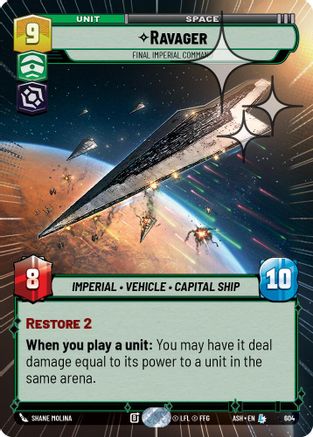 Ravager - Final Imperial Command (Hyperspace Foil) (604) [Ashes of the Empire] Foil