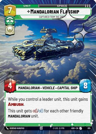 Mandalorian Flagship - Captured from the Empire (Hyperspace Foil) (615) [Ashes of the Empire] Foil