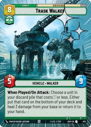 Trask Walker (Hyperspace Foil) (635) [Ashes of the Empire] Foil