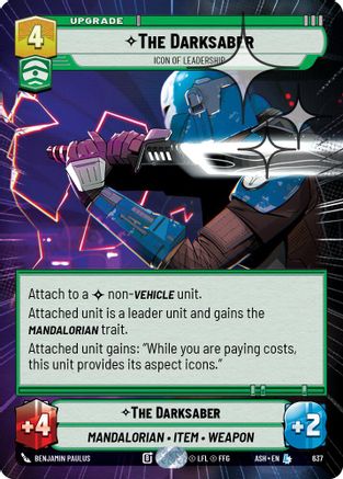 The Darksaber - Icon of Leadership (Hyperspace Foil) (637) [Ashes of the Empire] Foil