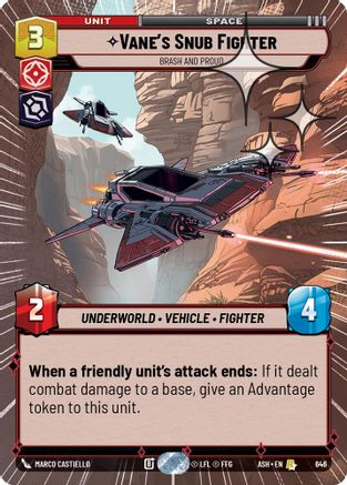 Vane's Snub Fighter - Brash and Proud (Hyperspace Foil) (646) [Ashes of the Empire] Foil