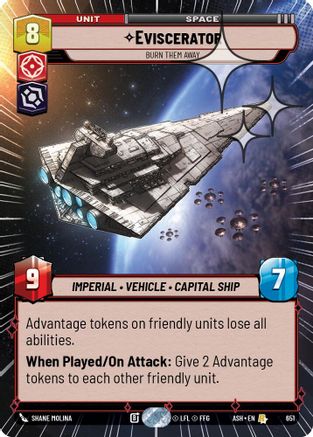 Eviscerator - Burn Them Away (Hyperspace Foil) (651) [Ashes of the Empire] Foil