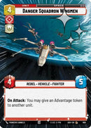 Danger Squadron Wingmen (Hyperspace Foil) (659) [Ashes of the Empire] Foil