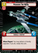 Pegasus Tri-Wing (Hyperspace Foil) (673) [Ashes of the Empire] Foil