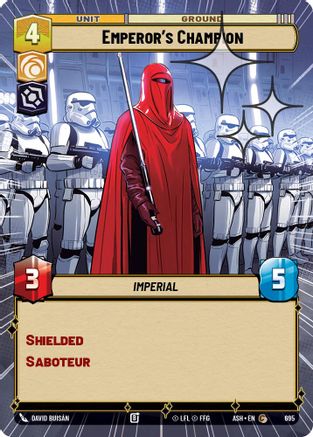 Emperor's Champion (Hyperspace Foil) (695) [Ashes of the Empire] Foil
