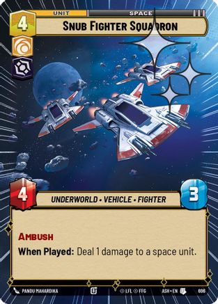 Snub Fighter Squadron (Hyperspace Foil) (696) [Ashes of the Empire] Foil
