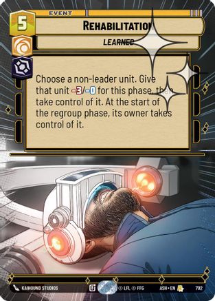 Rehabilitation (Hyperspace Foil) (702) [Ashes of the Empire] Foil