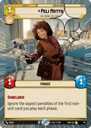Peli Motto - You Bring the Cash? (Hyperspace Foil) (714) [Ashes of the Empire] Foil