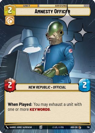 Amnesty Officer (Hyperspace Foil) (716) [Ashes of the Empire] Foil