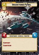 Unsanctioned Patrol (Hyperspace Foil) (724) [Ashes of the Empire] Foil