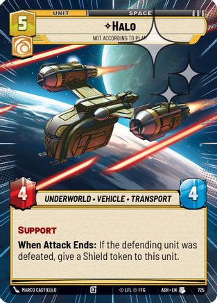 Halo - Not According to Plan (Hyperspace Foil) (725) [Ashes of the Empire] Foil