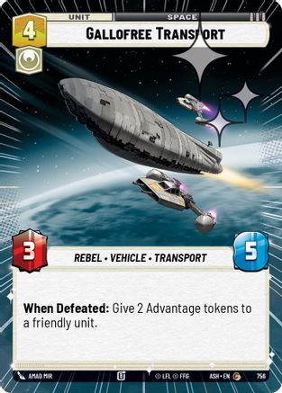 Gallofree Transport (Hyperspace Foil) (756) [Ashes of the Empire] Foil