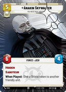 Anakin Skywalker - You Were Right About Me (Hyperspace Foil) (757) [Ashes of the Empire] Foil