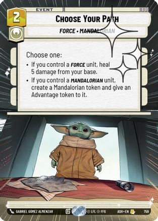 Choose Your Path (Hyperspace Foil) (759) [Ashes of the Empire] Foil
