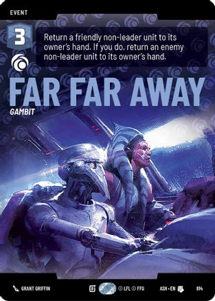 Far Far Away (Prestige) (814) [Ashes of the Empire]