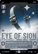 Eye of Sion - Delivered from Exile (Prestige Foil) (862) [Ashes of the Empire] Foil
