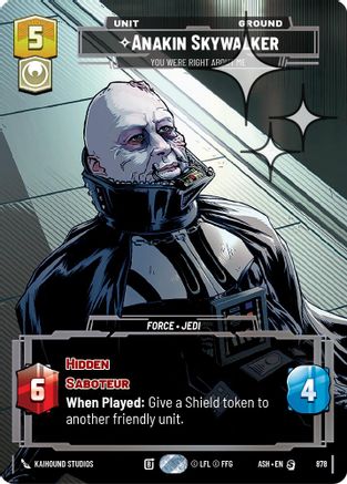 Anakin Skywalker - You Were Right About Me (Prestige Foil) (878) [Ashes of the Empire] Foil