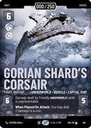 Gorian Shard's Corsair - Pirate Warship (Serialized) (902) [Ashes of the Empire] Foil